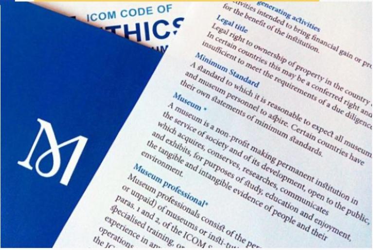  the ICOM Code of Ethics for Museums